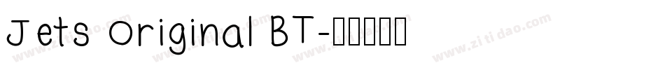 Jets Original BT字体转换